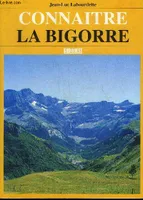 Bigorre (La)/Connaitre