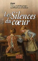 SILENCES DU COEUR (LES)