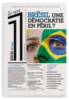 Le 1 - numéro 219 Brésil une démocratie en péril ?