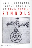 An Illustrated Encyclopaedia of Traditional Symbols /anglais