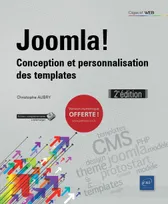 Joomla! - Conception et personnalisation des templates (2e édition)