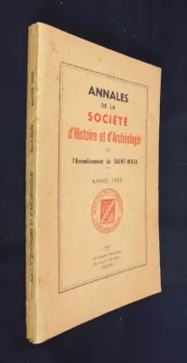 Annales de la société d'histoire et d'archéologie de l'arrondissement de Saint Malo, année 1960