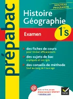 Histoire-Géographie 1re S - Prépabac Examen, Cours et sujets corrigés bac - Première S