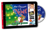 MES CHANSONS DE NOEL, 1 livre + 1 CD + Application