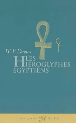Les Hiéroglyphes égyptiens