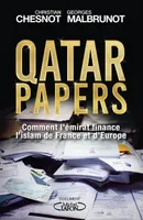Qatar papers, Comment l'émirat finance l'islam de France et d'Europe