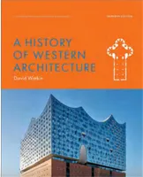 A History Of Western Architecture (7th edition) /anglais