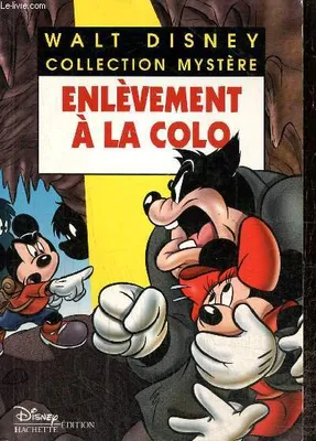 Les enquêtes de Mickey et Minnie., Enlèvement à la colo (Collection 