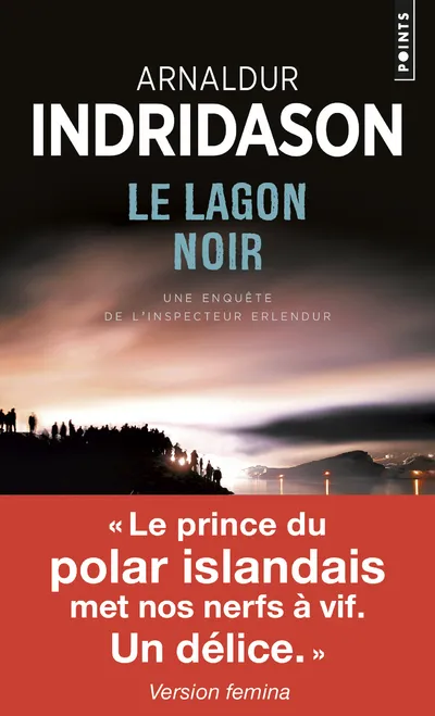 Livres Polar Thriller Le lagon noir / une enquête de l'inspecteur Erlendur Arnaldur Indridason