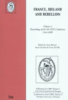 2, France, Ireland and rebellion - proceedings of the 5th AFIS Conference, Cork 2009