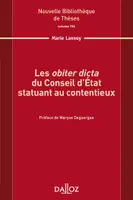 Les obiter dicta du Conseil d'État statuant au contentieux. Volume 156 - 1re ed.