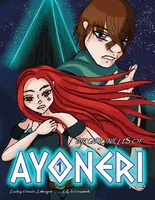 The Chronicles of Ayoneri - Volume 1, Volume 1 of the comic book series inspired by Manga
