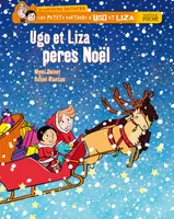 Les petits métiers d'Ugo et Liza, Ugo et Liza pères Noël