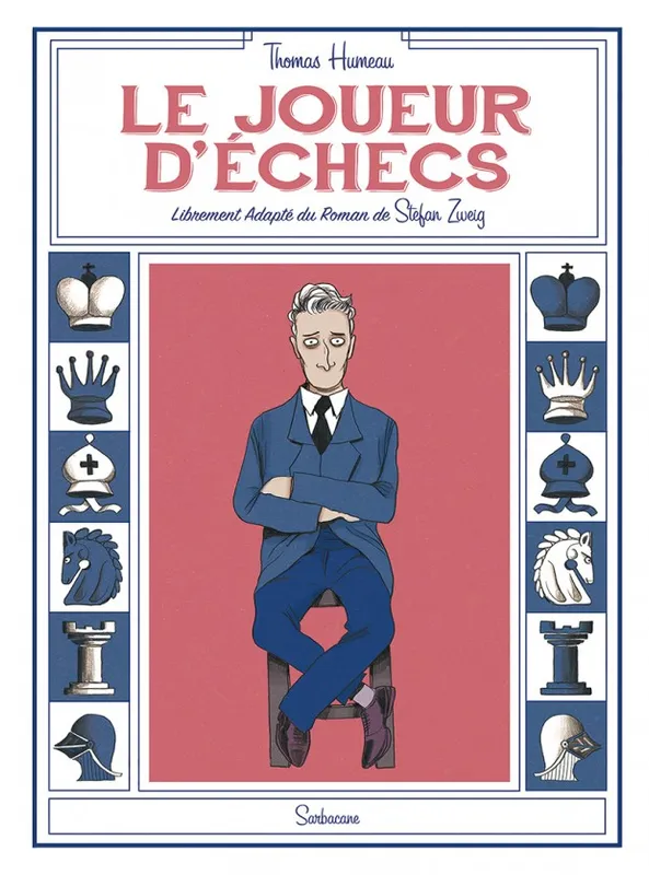 Livres BD BD adultes Le joueur d'échecs Thomas HUMEAU