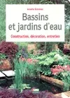 Bassins, Jardins D'Eau