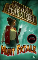 Fear street, 2, Nuit fatale