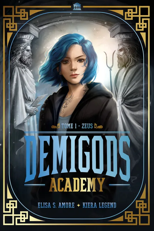 Jeux et Jouets Livres Livres pour les  Ados et Jeunes Adultes Romans 1, Demigods Academy - Année 1 - Zeus Kiera Legend, Elisa S. Amore