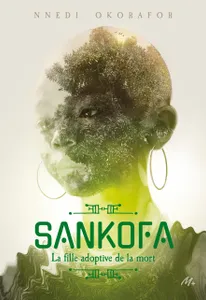 Sankofa, La fille adoptive de la Mort