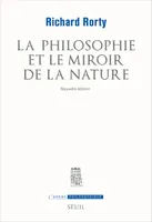 La Philosophie et le Miroir de la nature (Nouvelle édition de L'Homme spéculaire avec nouvelle préfa