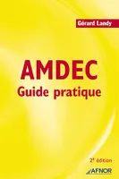 AMDEC - Guide pratique - 2e édition