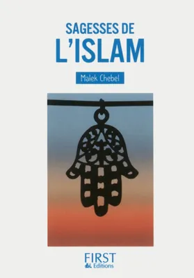 Petit livre de - Sagesses de l'Islam