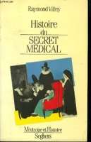 Histoire du secret medical