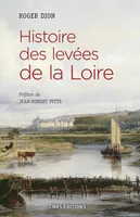 Histoire des levées de la Loire