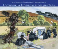 Locronan, La Troménie et les peintres