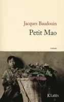 Petit Mao, roman