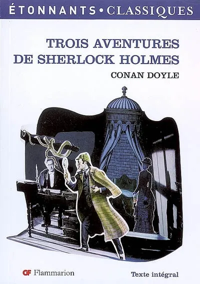 Trois Aventures de Sherlock Holmes Arthur Conan Doyle
