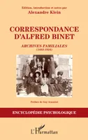 Correspondance d'Alfred Binet, Archives familiales - (1883-1916)