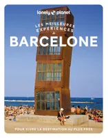 Les meilleures expériences à Barcelone 1ed