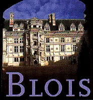 Guide du château de Blois