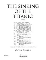 The Sinking of the Titanic, version for string quartet and pre-recorded material. string quartet. Jeu de parties.