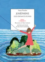 Joséphine, Les enfants punis