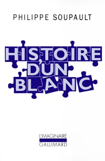 Histoire d'un Blanc, Mémoires de l'Oubli, 1897-1927