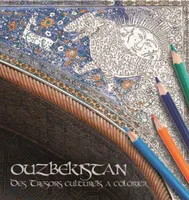 Ouzbekistan, Des trésors culturels à colorier