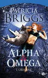 Alpha & Omega - L'Origine, Alpha & Omega, T0 : Alpha & Omega - L'Origine