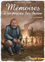 3, Mémoires d'un paysan Bas-Breton T03 - Le Persécuté, Le Persécuté