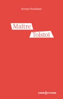 Maître Tolstoï - L'instituteur dont vous ne voulez pas