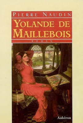 Yolande de Maillebois - roman, roman