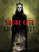 Tome 1, Smoke City T01, Tome 1