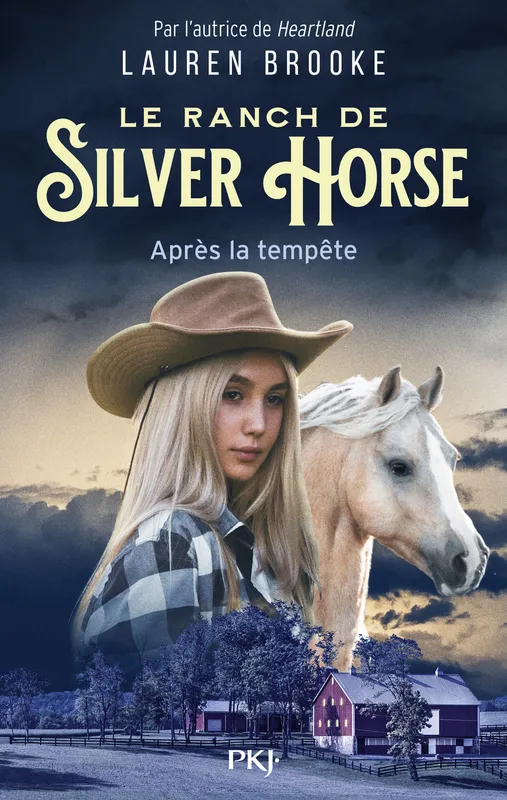 Le Ranch de Silver Horse - tome 2 : Après la tempête Lauren Brooke