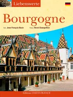 Aimer la Bourgogne - Allemand