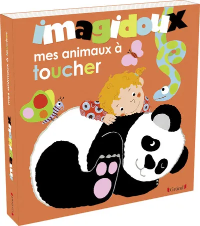 Livres Jeunesse Les tout-petits Albums animés et pop-up Mes animaux à toucher Claire Le Grand, Fani Marceau
