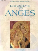 Le grand livre des anges.