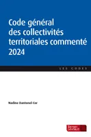 Code général des collectivités territoriales commenté 2024