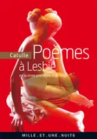 Poèmes à Lesbie, et autres poèmes d'amour