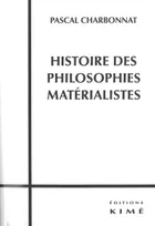 Histoire des Philosophies Materialistes