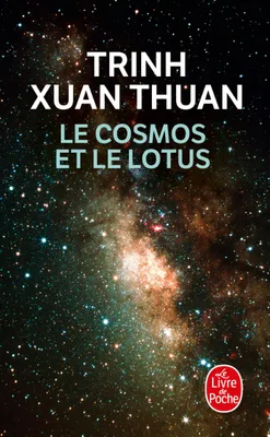 Le Cosmos et le Lotus, confessions d'un astrophysicien